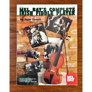 Mel Bay's Complete Irish Fiddle Player Sheet Music Book VG